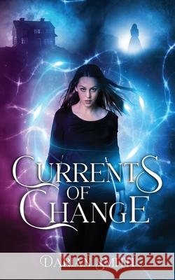 Currents of Change Darian Smith 9780473318109