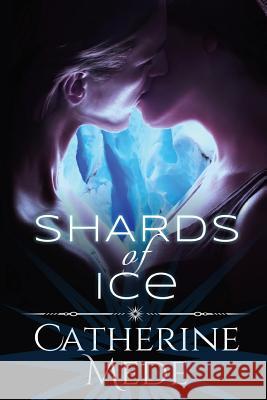 Shards of Ice Catherine Mede 9780473329808 Flying Kiwi Press