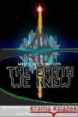 Write Off Line 2015: The Earth We Knew Jean Gilbert Chad Dick 9780473339357 Jean Gilbert