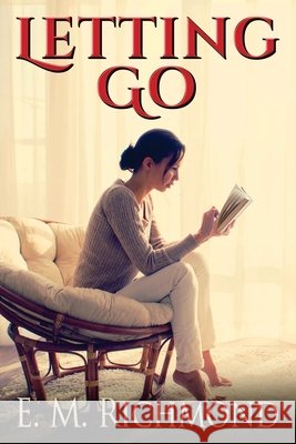 Letting Go E. M. Richmond 9780473355029 Leanne Warr