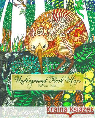 Underground Rock Stars: Adult colouring book Pike, Patricia 9780473355050