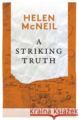 A Striking Truth Helen McNeil 9780473367824