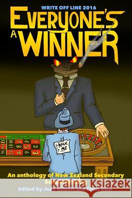 Write Off Line 2016: Everyone's a Winner Jean Gilbert Chad Dick 9780473369668 Rogue House Publishing