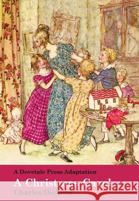A Dovetale Press Adaptation of A Christmas Carol by Charles Dickens Gillian Margaret Claridge B Sally Rimkeit  9780473372941