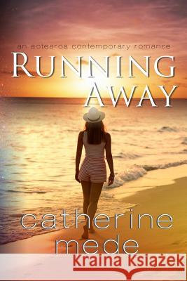 Running Away Catherine Mede 9780473375683 Flying Kiwi Press