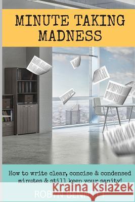 Minute Taking Madness Robyn Bennett 9780473375874 Books in the Vines
