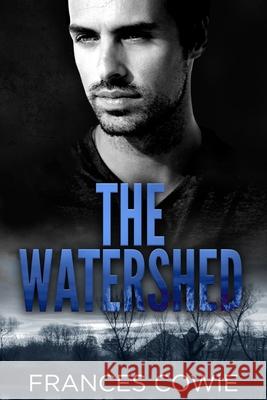 The Watershed Frances Cowie 9780473399726