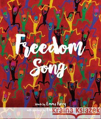Freedom Song Emma Farry 9780473410131 Be Loved Press