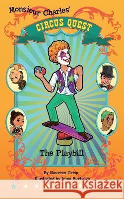 The Playbill: Circus Quest Series Maureen Crisp 9780473439767 Marmac Media