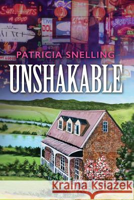 Unshakable Patricia Snelling 9780473471781 Patricia Snelling