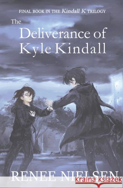 The Deliverance of Kyle Kindall Renee Nielsen 9780473527990 Callaei Books