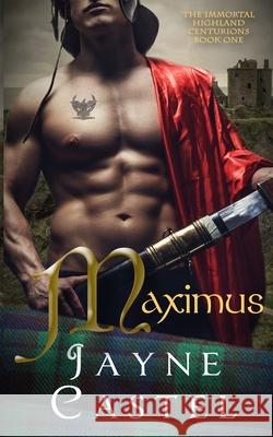 Maximus: A Medieval Scottish Romance Jayne Castel Tim Burton 9780473532932 Winter Mist Press
