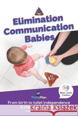 Elimination Communication Babies: US Edition Rebecca Larsen 9780473555184