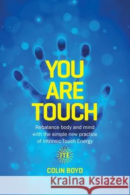 You Are Touch Colin Boyd 9780473570361