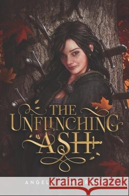 The Unflinching Ash Kerem Beyit Ashley Woodward Angela Armstrong 9780473578350 Norsou Books Limited