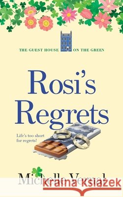 Rosi's Regrets Michelle Vernal 9780473579913 MLV Publishing Limited