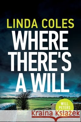 Where There's A Will Linda Coles 9780473580681