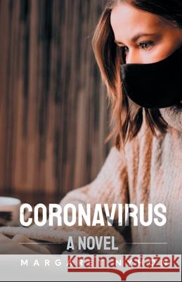 Coronavirus - A Novel Margaret Nyhon 9780473581787 Willow Press