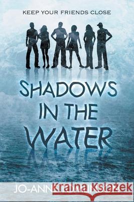 Shadows in the Water Jo-Anne Tomlinson 9780473589141