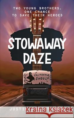 Stowaway Daze Justin Christopher 9780473593308 Browns Ink