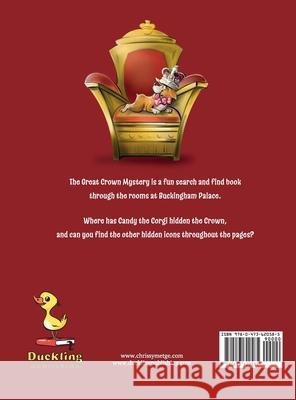 The Great Crown Mystery: A search and find book: A search and find book Chrissy Metge Chrissy Metge Dmitry Chizhov 9780473620585 Duckling Publishing