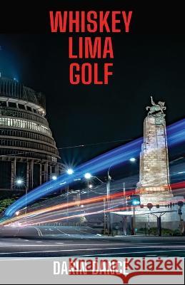Whiskey Lima Golf Darin Dance 9780473644024