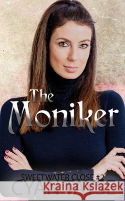 The Moniker Cyan Tayse 9780473649869