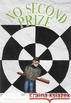 No Second Prize Sean O'Tuathail John Tohill 9780473668068 John Tohill