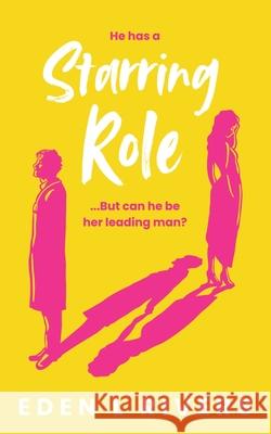 Starring Role Eden L. Rivers 9780473771737 Roper Eden Publishing