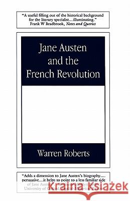 Jane Austen and the French Revolution Warren Roberts 9780485121100 Athlone Press