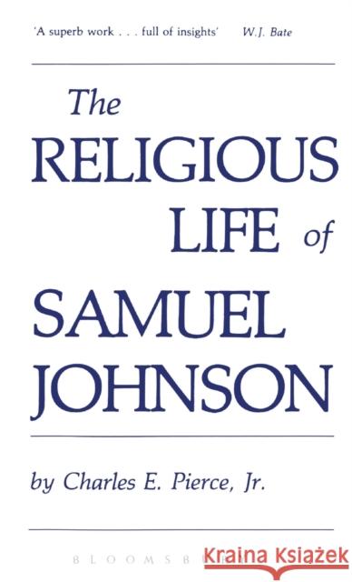 Religious Life of Samuel Johnson Charles E. Pierce 9780485300109