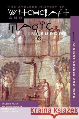 Athlone History of Witchcraft and Magic in Europe: v. 5: Twentieth Century Willem de Blecourt, etc. 9780485891065 Bloomsbury Publishing PLC