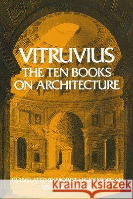 On Architecture: Bks. I-X Vitruvius Vitruvius 9780486206455