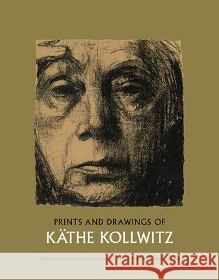 Prints and Drawings Kathe Kollwitz 9780486221779 0