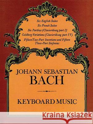 Keyboard Music Johann Sebastian Bach 9780486223605 Dover Publications