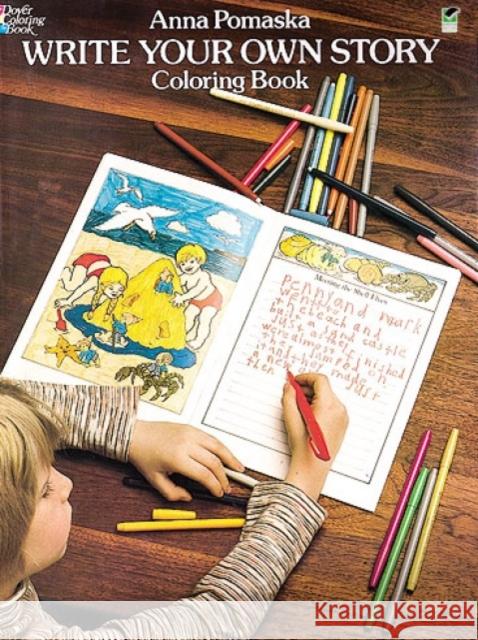 Write Your Own Story Anna Pomaska 9780486237329 Dover Publications