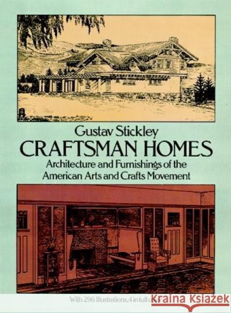 Craftsman Homes Gustav Stickley 9780486237916 