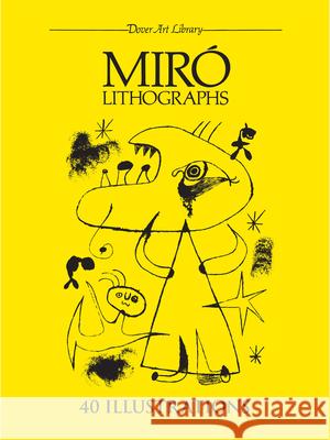 Miro Lithographs Joan Miro 9780486244372 Dover Publications