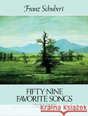Fifty-nine Favorite Songs Franz Schubert, Pro 9780486248493 Dover Publications Inc.