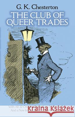 The Club of Queer Trades G. K. Chesterton Martin Gardner 9780486255347 Dover Publications