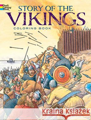 Story of the Vikings Coloring Book A. G. Smith 9780486256535 Dover Publications Inc.