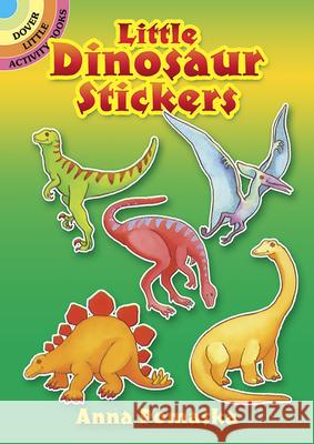 Little Dinosaur Stickers Anna Pomaska 9780486259079 Dover Publications Inc.