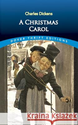 A Christmas Carol Charles Dickens 9780486268651 Dover Publications Inc.