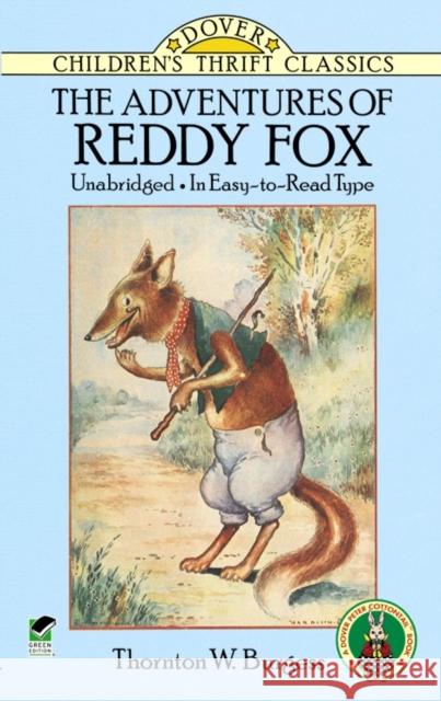 The Adventures of Reddy Fox Thornton W. Burgess Harrison Cady Thea Kliros 9780486269306 Dover Publications