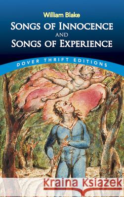 Songs of Innocence and Songs of Experience William Blake 9780486270517 Dover Publications Inc.
