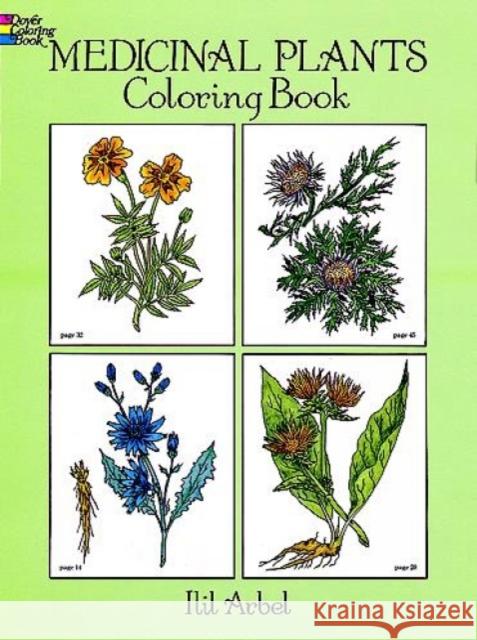 Medicinal Plants Coloring Book Arbel                                    Irbil Arbel 9780486274621 