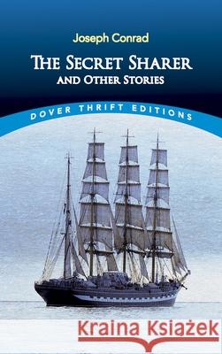 The Secret Sharer Joseph Conrad 9780486275468 Dover Publications
