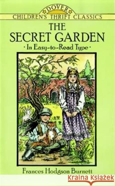 The Secret Garden Frances Hodgson Burnett Thea Kliros 9780486280240 