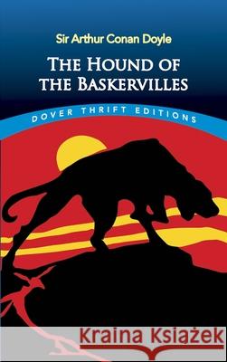 The Hound of the Baskervilles Arthur Conan Doyle 9780486282145 Dover Publications