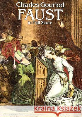 Faust Charles Gounod 9780486283494 Dover Publications Inc.